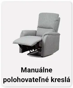 Manuálne polohovateľné kreslá
